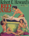 LIBRIVOX - Red Nails by Robert E. Howard