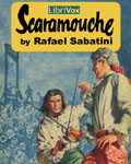 LIBRIVOX - Scaramouche by Rafael Sabatini