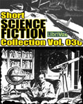 LIBRIVOX - Short Science Fiction Collection Vol. 030