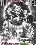 LIBRIVOX - The Meteor Girl by Jack Williamson