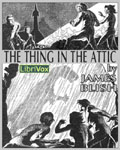 LIBRIVOX - The Thing In The Attic by James Blish