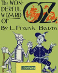 LIBRIVOX - The Wonderful Wizard Of Oz by L. Frank Baum
