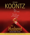 RANDOM HOUSE AUDIO - The Husband by Dean Koontz