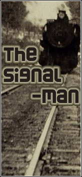 SEEING EAR THEATRE - The Signal Man