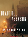 TANTOR MEDIA - Beautiful Assassin by Michael White