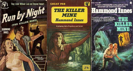 The Killer Mine by Hammond Innes