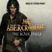 The Bade Itself by Joe Abercrombie