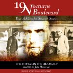 19 Nocturne Boulevard - The Thing On The Doorstep