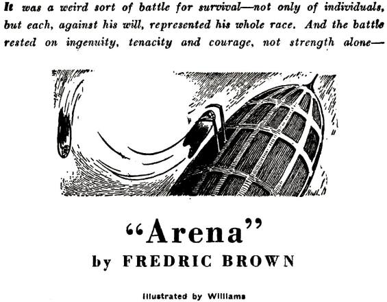 Fredric Brown's Arena - illustrated by Williams