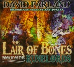 The Lair of Bones (Book 4 of the Runelords) by David Farland