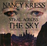 BLACKSTONE AUDIO - Steal Across The Sky by Nancy Kress