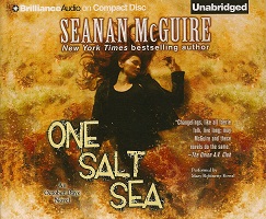 Fantasy Audiobook - One Salt Sea by Seanan McGuire