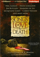Fantasy and Science Fiction Audiobook - Songs of Love and Death edited by George R.R. Martin and Gardner Dozois 