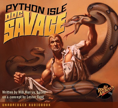 Science Fiction Audiobook - Doc Savage - Python Isle by Will Murray
