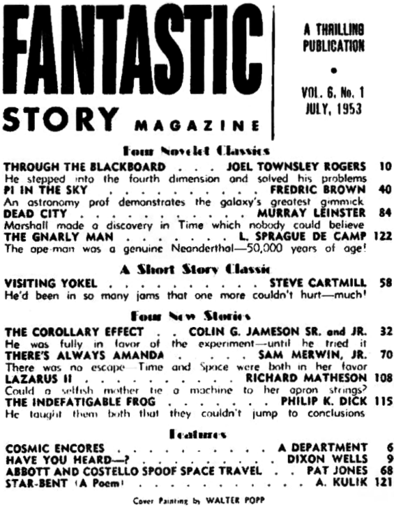 Fantastic Story Magazine, July 1953 - Table Of Contents (includes The Indefatigable Frog by Philip K. Dick)