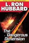 GALAXY AUDIO - The Dangerous Dimension by L. Ron Hubbard