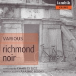 iambik audio - Richmond Noir by various
