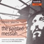 imabik audio - The Painted Messiah by Craig Smith