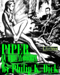 LIBRIVOX - Piper In The Woods by Philip K. Dick