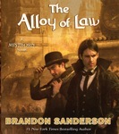 Fantasy Audiobook - The Alloy of Law by Brandon Sanderson