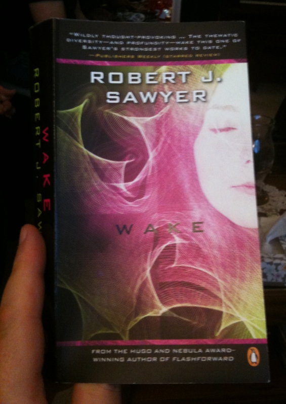 Penguin paperback of Wake by Robert J. Sawyer