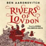 Rivers Of London by Ben Aaronovitch