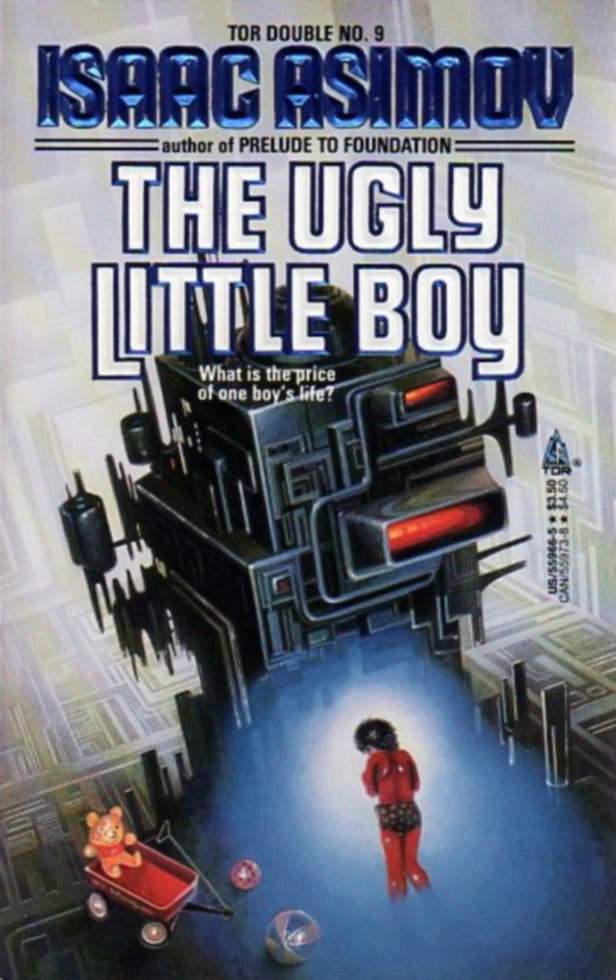 TOR Double No. 8: The Ugly Little Boy by Isaac Asimov