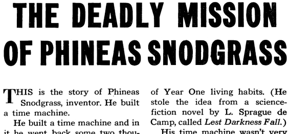 The Deadly Mission Of Phineas Snodgrass