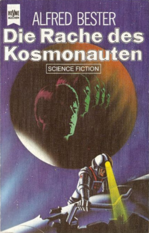 The Revenge Of The Cosmonaut by Alfred Bester