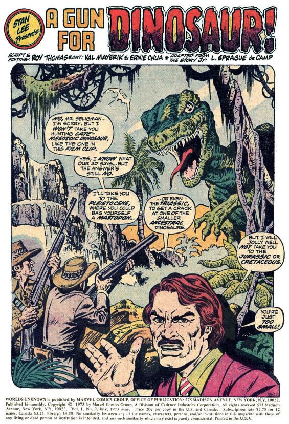 Worlds Unknown #2 - A GUN FOR DINOSAUR Adapted by Roy Thomas, art by Val Mayerik and Ernie Chua - Page 1