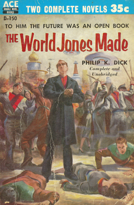 ACE Double - The World Jones Made by Philip K. Dick