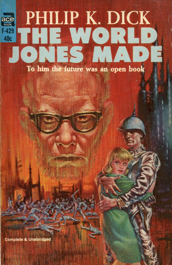 ACE - The World Jones Made by Philip K. Dick