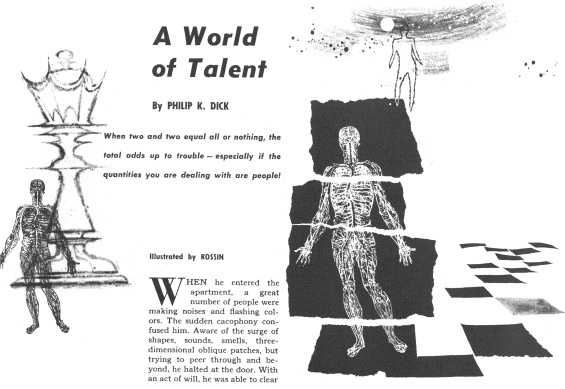 A World Of Talent by Philip K. Dick - illustrated by Kossin