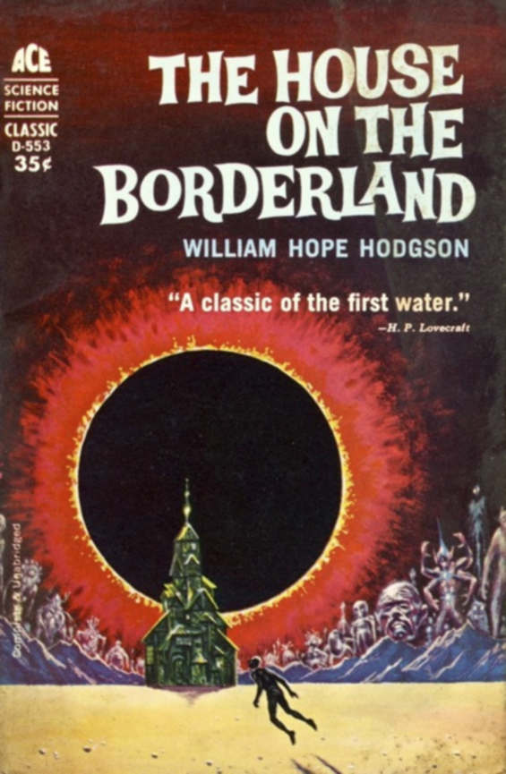 Ace D-553 - The House On The Borderland by William Hope Hodgson