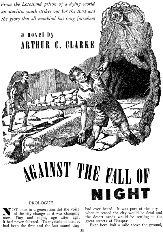 Against The Fall Of Night by Arthur C. Clarke (page 11 of Startling Stories, November 1948) 