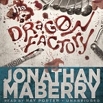 Fantasy Audiobook - The Dragon Factory by Jonathan Mayberry