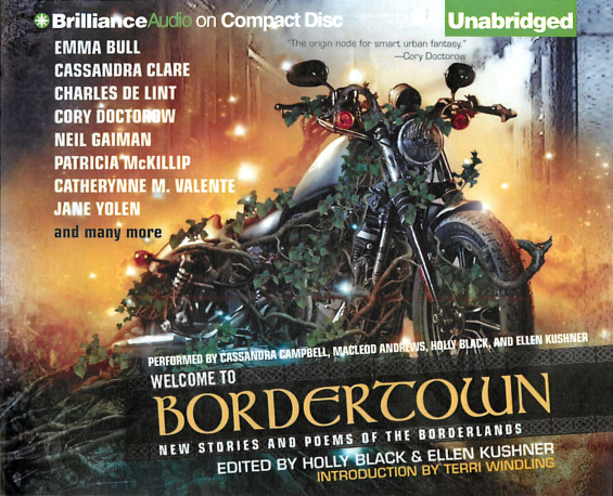 BRILLIANCE AUDIO - Welcome To Bordertown edited by Holly Black and Ellen Kushner