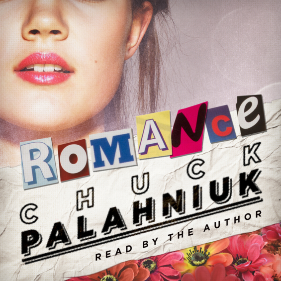 Blackstone Audio - Romance by Chuck Palahniuk