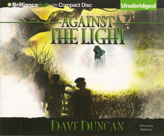 Brilliance Audio - Against The Light by Dave Duncan