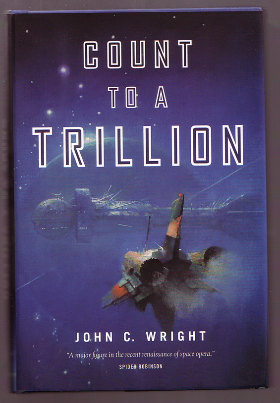 Tor - Count To A Trillion by John C. Wright