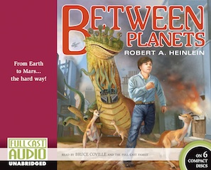 Science fiction audiobook - Between Planets by Robert A. Heinlein