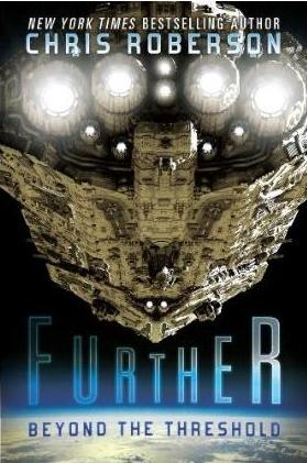 cover for Chris Roberson's Further: Beyond The Threshhold 