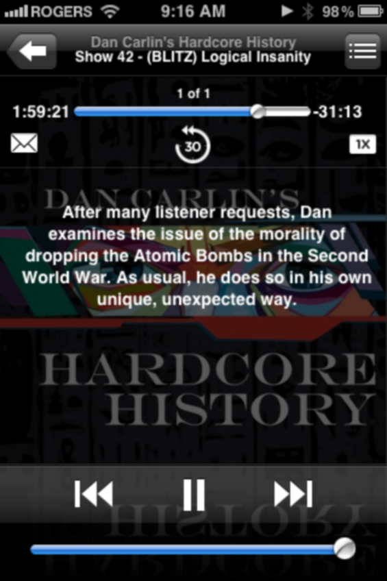 Dan Carlin's Hardcore History - #42 Logical Insanity