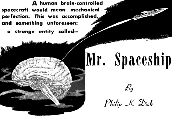 Mr. Spaceship by Philip K. Dick
