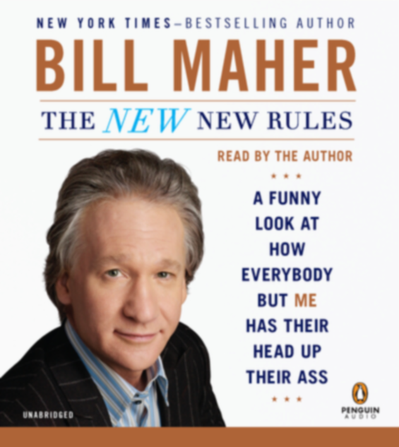 Penguin Audio - Bill Maher: The New New Rules