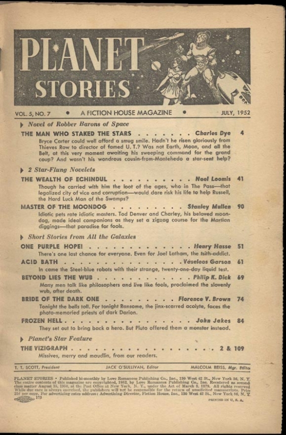 Planet Stories, July 1952 - Table Of Contents (includes Beyond Lies The Wub by Philip K. Dick)