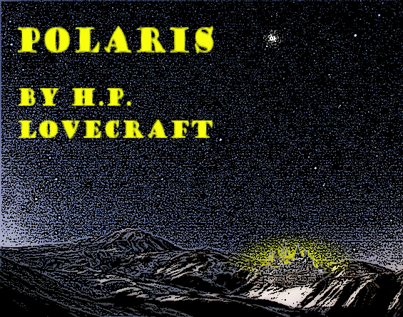 Polaris by H.P. Lovecraft