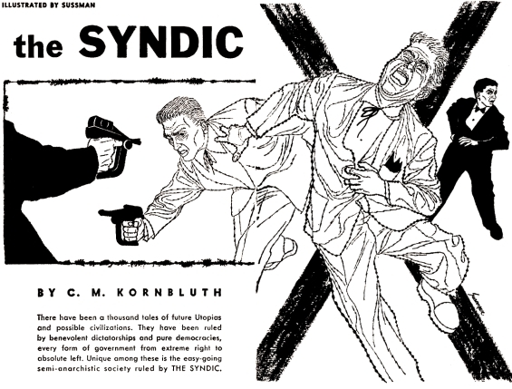 The Syndic by C.M. Kornbluth - illustrated by Sussman