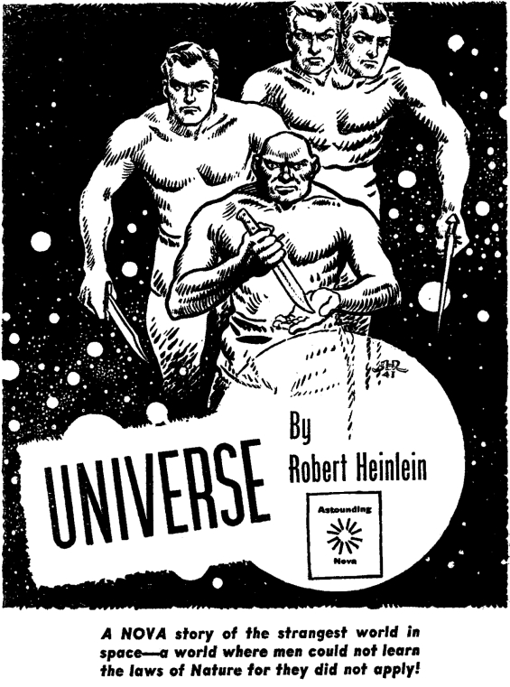 Universe by Robert A. Heinlein - illustrated by Hubert Rogers
