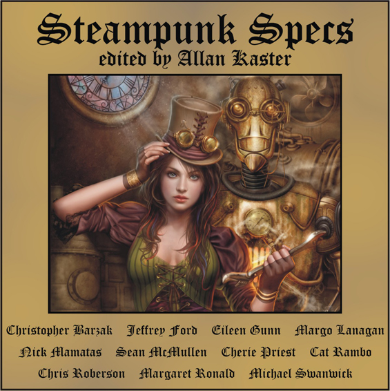 Steampunk Specs edited by Allan Kaster